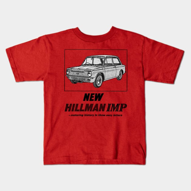 HILLMAN IMP - advert Kids T-Shirt by Throwback Motors